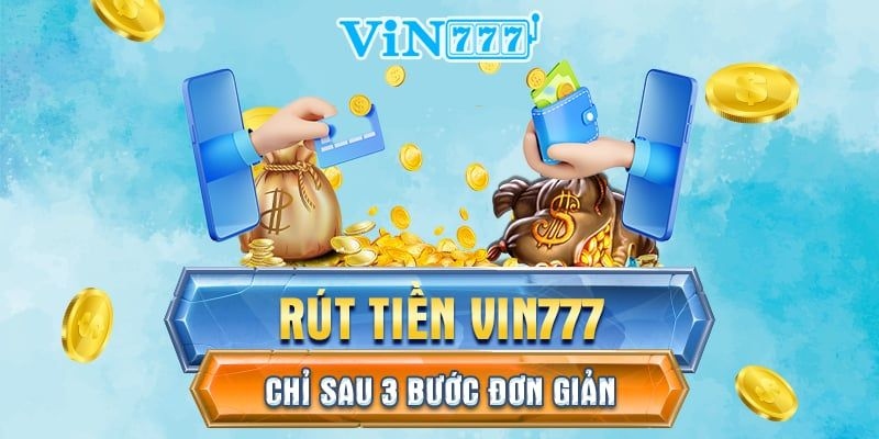 3 bước giao dịch rút cược đơn giản cho newbie