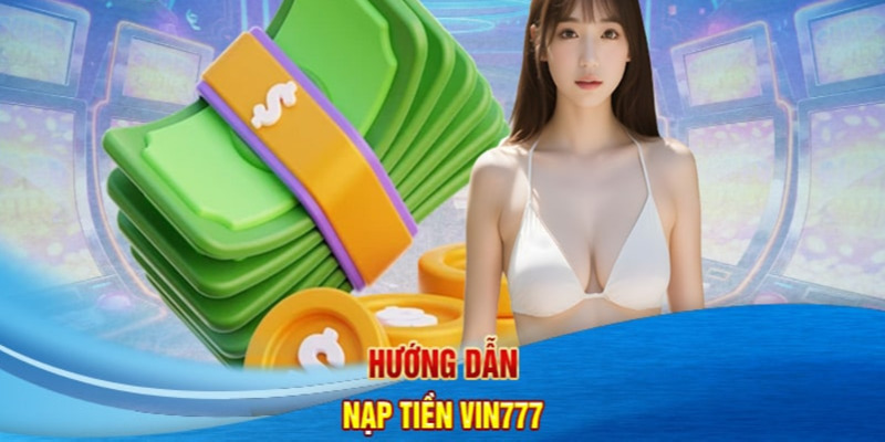 Nạp tiền vào tài khoản VIN777 thông qua Momo Pay