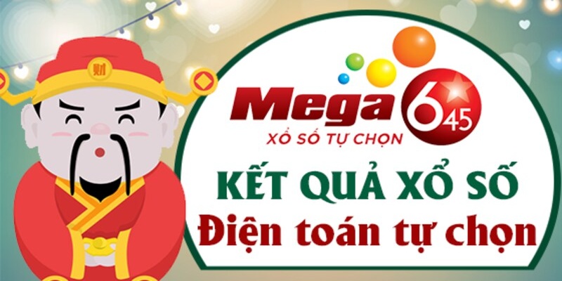 Mega 6/45 – loại hình xổ số được ưa chuộng hiện nay